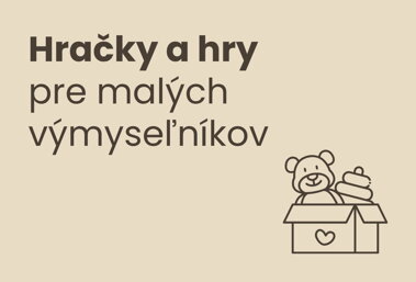 Hračky a hry